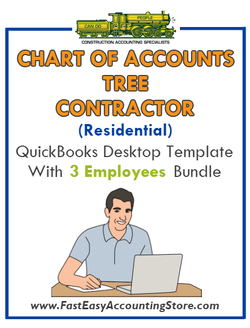 Tree Contractor Residential QuickBooks Chart Of Accounts Desktop Version With 0-3 Employees Bundle - Fast Easy Accounting Store