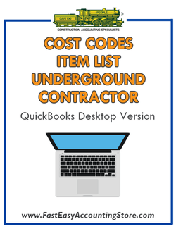 Underground Contractor QuickBooks Cost Codes Item List Desktop Version Bundle - Fast Easy Accounting Store