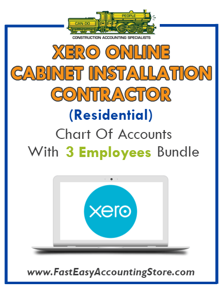 Cabinet Installation Contractor Residential Xero Online Chart Of Accounts With 0-3 Employees Bundle - Fast Easy Accounting Store