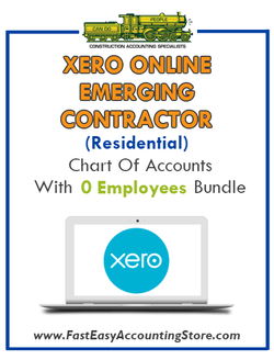 Emerging Contractor Residential Xero Online Chart Of Accounts With 0 Employees Bundle - Fast Easy Accounting Store