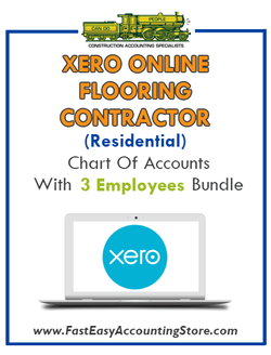 Flooring Contractor Residential Xero Online Chart Of Accounts With 0-3 Employees Bundle - Fast Easy Accounting Store