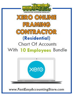 Framing Contractor Residential Xero Online Chart Of Accounts With 0-10 Employees Bundle - Fast Easy Accounting Store