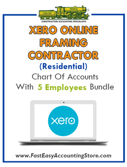 Framing Contractor Residential Xero Online Chart Of Accounts With 0-5 Employees Bundle - Fast Easy Accounting Store