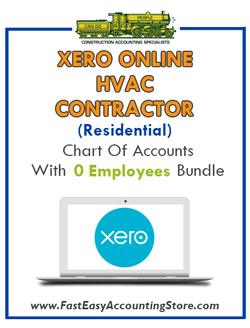 HVAC Contractor Residential Xero Online Chart Of Accounts With 0 Employees Bundle - Fast Easy Accounting Store