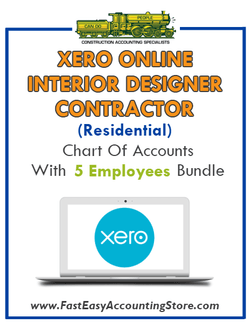 Interior Designer Contractor Residential Xero Online Chart Of Accounts With 0-5 Employees Bundle - Fast Easy Accounting Store