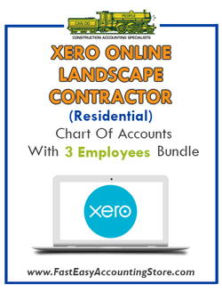 Landscape Contractor Residential Xero Online Chart Of Accounts With 0-3 Employees Bundle - Fast Easy Accounting Store