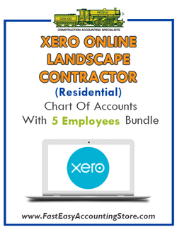 Landscape Contractor Residential Xero Online Chart Of Accounts With 0-5 Employees Bundle - Fast Easy Accounting Store