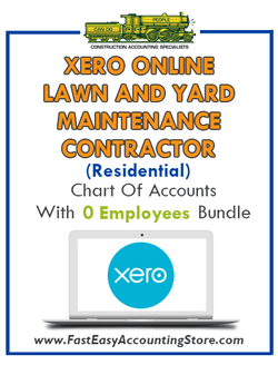 Lawn And Yard Maintenance Contractor Residential Xero Online Chart Of Accounts With 0 Employees Bundle - Fast Easy Accounting Store