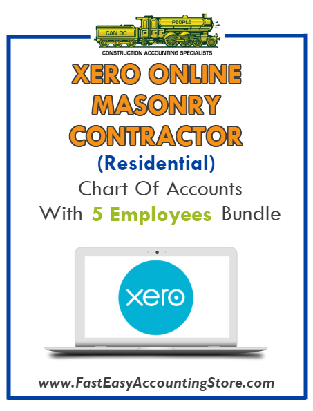 Masonry Contractor Residential Xero Online Chart Of Accounts With 0-5 Employees Bundle - Fast Easy Accounting Store