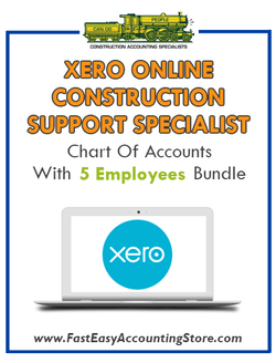 Construction Support Specialist Xero Online Chart Of Accounts With 0-5 Employees Bundle - Fast Easy Accounting Store