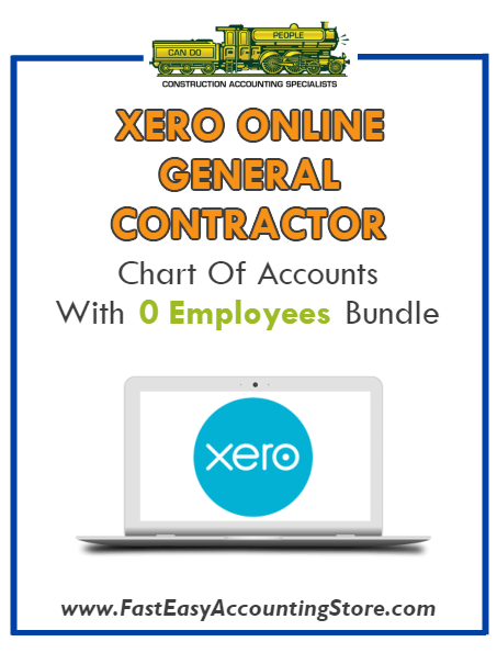 General Contractor Xero Online Chart Of Accounts With 0 Employees Bundle - Fast Easy Accounting Store