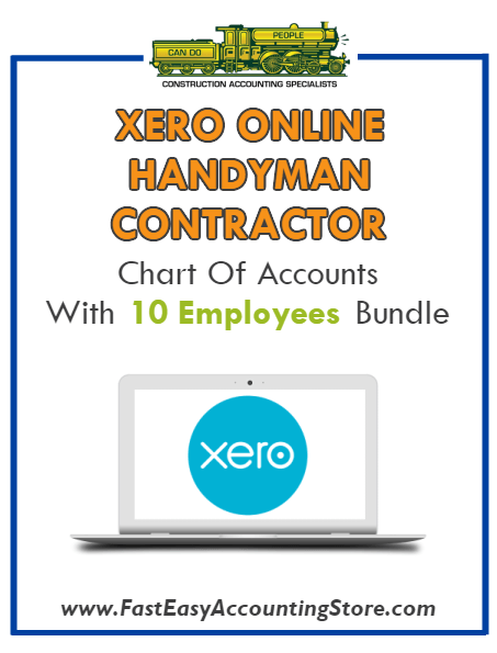 Handyman Contractor Xero Online Chart Of Accounts With 0-10 Employees Bundle - Fast Easy Accounting Store