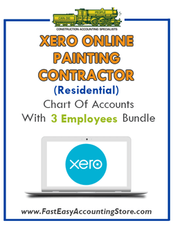 Painting Contractor Residential Xero Online Chart Of Accounts With 0-3 Employees Bundle - Fast Easy Accounting Store