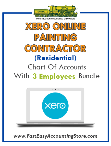 Painting Contractor Residential Xero Online Chart Of Accounts With 0-3 Employees Bundle - Fast Easy Accounting Store