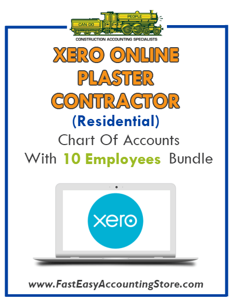 Plaster Contractor Residential Xero Online Chart Of Accounts With 0-10 Employees Bundle - Fast Easy Accounting Store