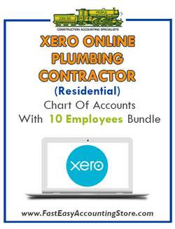 Plumbing Contractor Residential Xero Online Chart Of Accounts With 0-10 Employees Bundle - Fast Easy Accounting Store