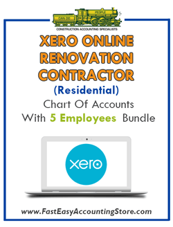 Renovation Contractor Residential Xero Online Chart Of Accounts With 0-5 Employees Bundle - Fast Easy Accounting Store