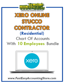Stucco Contractor Residential Xero Online Chart Of Accounts With 0-10 Employees Bundle - Fast Easy Accounting Store