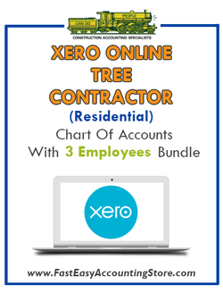 Tree Contractor Residential Xero Online Chart Of Accounts With 0-3 Employees Bundle - Fast Easy Accounting Store