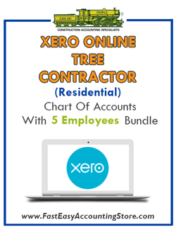 Tree Contractor Residential Xero Online Chart Of Accounts With 0-5 Employees Bundle - Fast Easy Accounting Store
